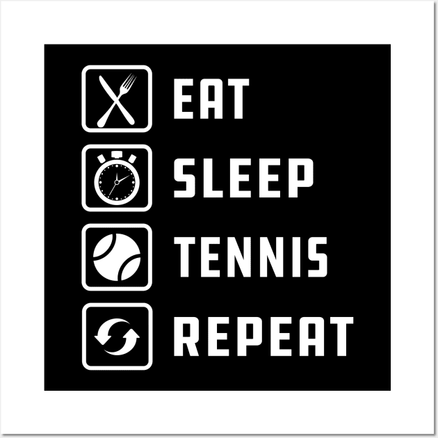 Tennis Player - Eat Sleep Tennis Repeat Wall Art by KC Happy Shop